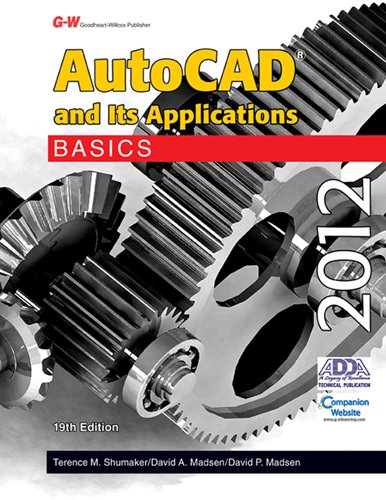 9781605255613: AutoCAD and Its Applications Basics 2012