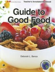 9781605256023: Guide to Good Food