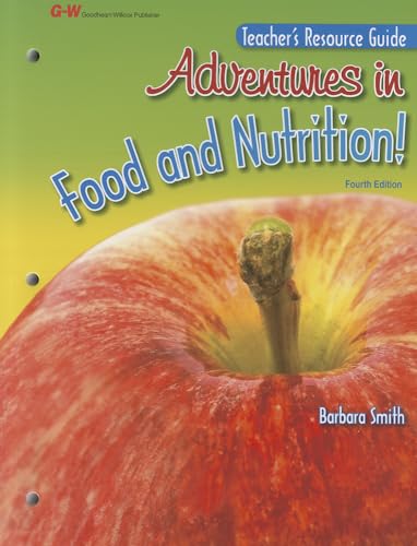 Adventures in Food and Nutrition! teacher's resource guide (9781605257662) by Smith PhD RN FACSM Faan, Barbara