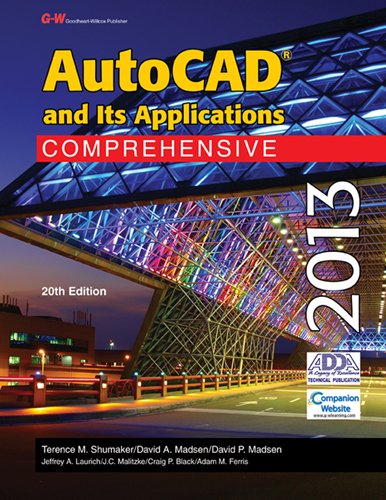9781605259260: AutoCAD and Its Applications Comprehensive 2013