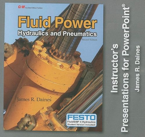 9781605259369: Fluid Power: Hydraulics and Pneumatics