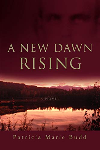 Stock image for A New Dawn Rising for sale by Lakeside Books