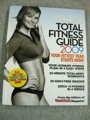 Beispielbild fr Women's Health Total Fitness Guide 2009 zum Verkauf von Better World Books