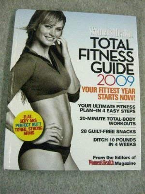 Imagen de archivo de Women's Health Total Fitness Guide 2009 a la venta por Better World Books