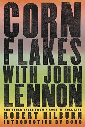 Imagen de archivo de Corn Flakes with John Lennon: And Other Tales from a Rock 'n' Roll Life a la venta por ThriftBooks-Dallas
