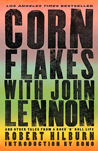 Stock image for Corn Flakes with John Lennon: And Other Tales from a Rock 'n' Roll Life for sale by ThriftBooks-Atlanta