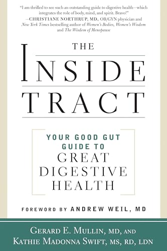 Stock image for The Inside Tract: Your Good Gut Guide to Great Digestive Health for sale by Tangled Web Mysteries and Oddities