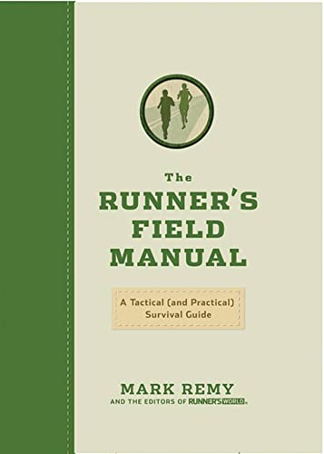 Stock image for The Runner's Field Manual: A Tactical (and Practical) Survival Guide for sale by SecondSale