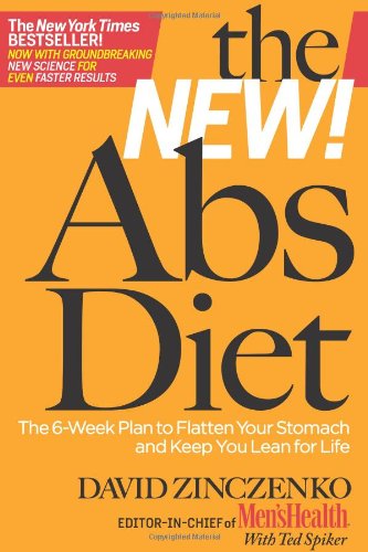 Stock image for The New Abs Diet: The 6-Week Plan to Flatten Your Stomach and Keep You Lean for Life for sale by Wonder Book