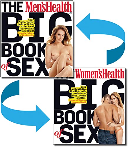 Imagen de archivo de The Men's Health and Women's Health Big Book of Sex : Your Authoritative, Red-Hot Guide to the Sex of Your Dreams (and His!)/ Your Authritative, Red-Hot Guide to the Sex of Your Dreams (and Hers!) a la venta por Better World Books