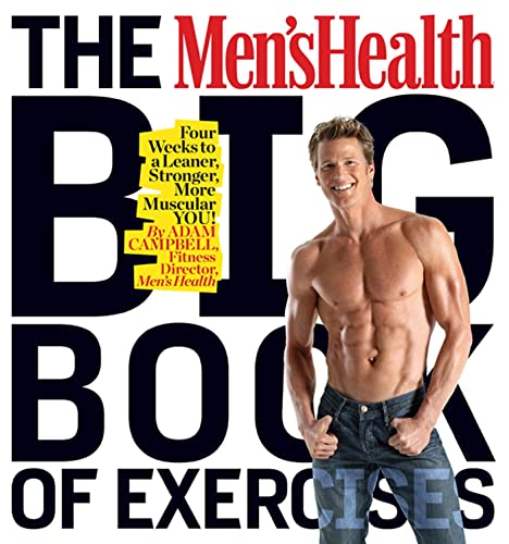 Imagen de archivo de The Men's Health Big Book of Exercises: Four Weeks to a Leaner, Stronger, More Muscular YOU! a la venta por Gulf Coast Books