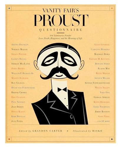 Beispielbild fr Vanity Fair's Proust Questionnaire: 101 Luminaries Ponder Love, Death, Happiness, and the Meaning of Life zum Verkauf von Half Price Books Inc.