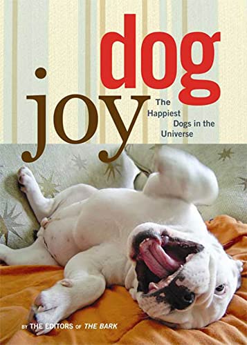 Beispielbild fr DogJoy: The Happiest Dogs in the Universe zum Verkauf von Gulf Coast Books