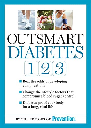 9781605298658: Outsmart Diabetes 1-2-3: A 3 Step Plan to Balance Blood Sugar, Lose Weight, and Reverse Diabetes Complications