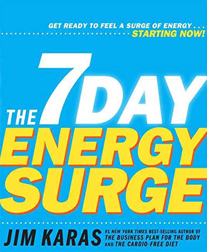 Beispielbild fr The 7 Day Energy Surge: Get Ready to Energize Your Life Starting Now! zum Verkauf von Wonder Book