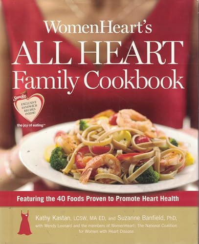 Beispielbild fr WomenHeart's All Heart Family Cookbook zum Verkauf von Better World Books