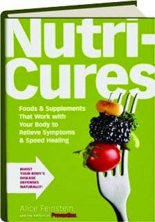 Stock image for Nutricures : Foods and Supplements That Work with Your Body to Relieve Symptoms and Speed Healing for sale by Better World Books: West