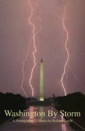 9781605301853: Washington By Storm A Photographer's Album