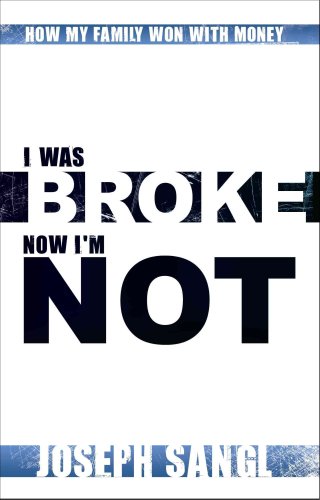 9781605301907: I Was Broke. Now I'm Not.