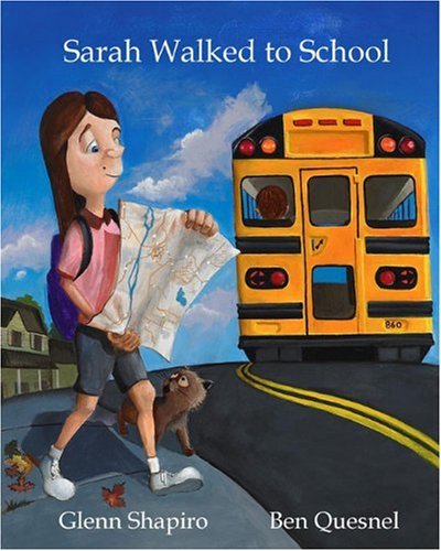 9781605304052: Sarah Walked to School