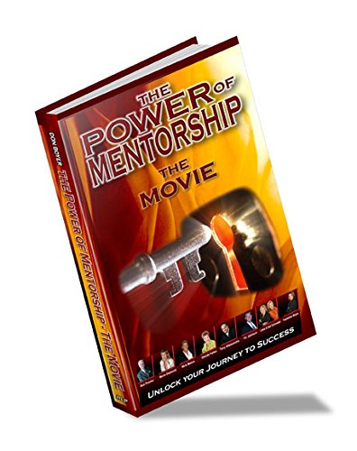 Imagen de archivo de The Power of Mentorship the Movie: Unlock Your Jou a la venta por Reuseabook