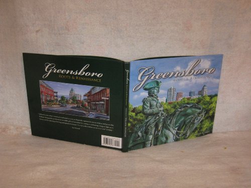 Stock image for Greensboro Roots & Renaissance for sale by SecondSale