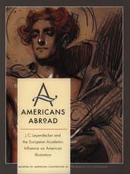 Stock image for J.C. Leyendecker and the European Academic Influence on American Illustration for sale by Black Cat Books