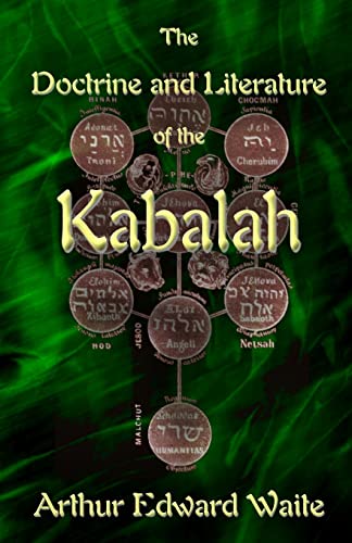 Stock image for The Doctrine and Literature of the Kabalah for sale by THE SAINT BOOKSTORE