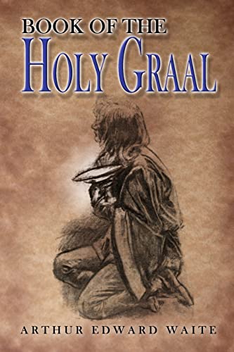 Stock image for The Book of the Holy Graal for sale by THE SAINT BOOKSTORE
