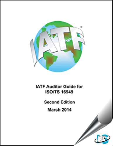 Imagen de archivo de Iatf Auditor Guide for Iso/ts 16949, 2nd Edition a la venta por Mispah books