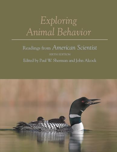 Beispielbild fr Exploring Animal Behavior: Readings from American Scientist, Sixth Edition zum Verkauf von BooksRun