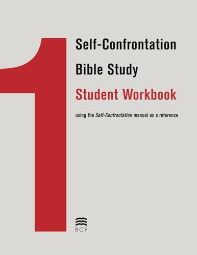Imagen de archivo de Self-Confrontation Bible Study Student Workbook : Using the Self- a la venta por Hawking Books