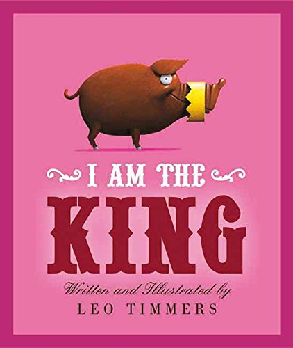 9781605370187: I Am the King