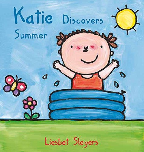 Imagen de archivo de Katie Discovers Summer (Kevin & Katie) a la venta por Book Outpost