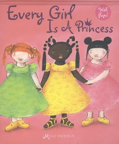 Stock image for Every Girl Is a Princess for sale by SecondSale