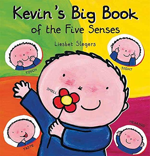 Beispielbild fr Kevin's Big Book of the Five Senses zum Verkauf von Better World Books