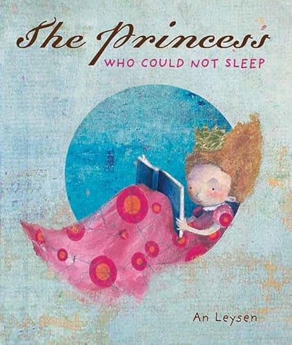 Beispielbild fr The Princess Who Could Not Sleep zum Verkauf von Better World Books