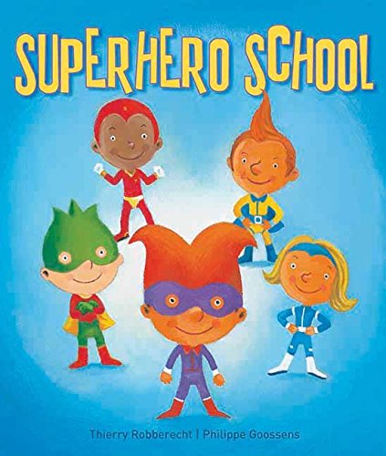 Stock image for Superhero School for sale by Better World Books