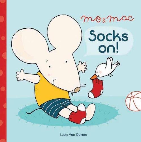 9781605371764: Socks On!: Socks On! (Mo & Mac)