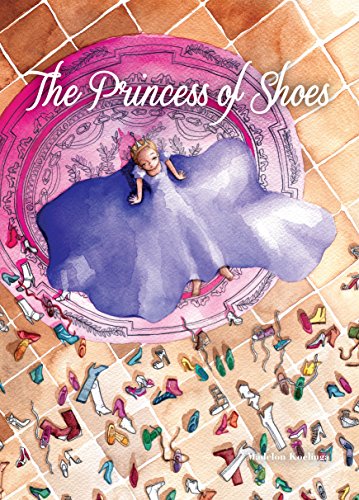 Beispielbild fr The Princess of Shoes zum Verkauf von Better World Books: West