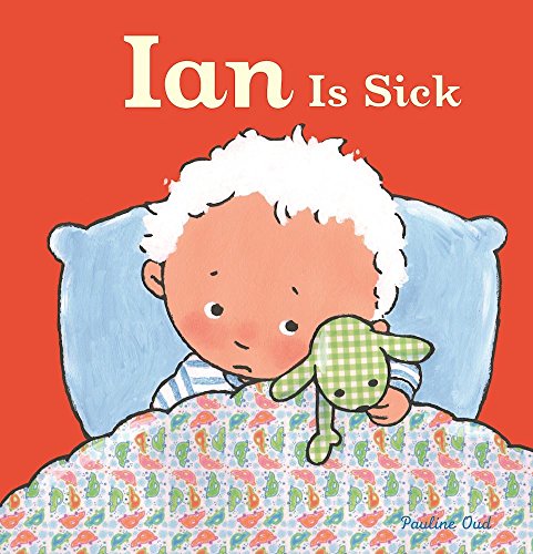 9781605373256: Ian Is Sick (Ian and Sarah)