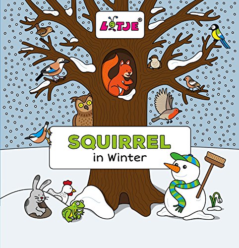 9781605373492: Squirrel in Winter