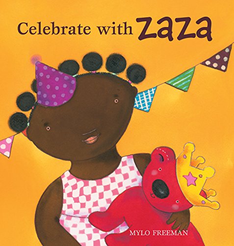 Beispielbild fr Celebrate with Zaza (Zaza, 2) zum Verkauf von Friends of  Pima County Public Library