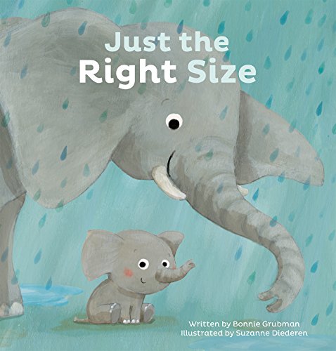 Stock image for Just the Right Size for sale by GF Books, Inc.