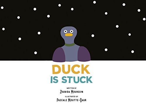 Stock image for Duck Is Stuck for sale by Better World Books