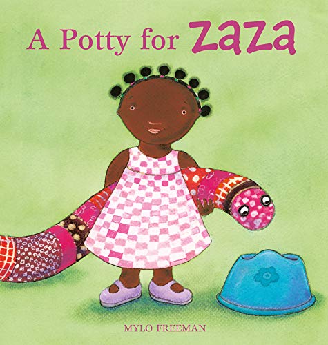 Stock image for A Potty for Zaza (Zaza, 6) for sale by SecondSale