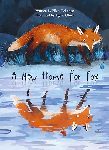 Stock image for A New Home for Fox for sale by Better World Books