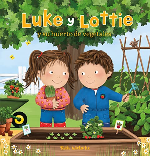 Ruth Wielockx , Luke y Lottie y su huerto de vegetales