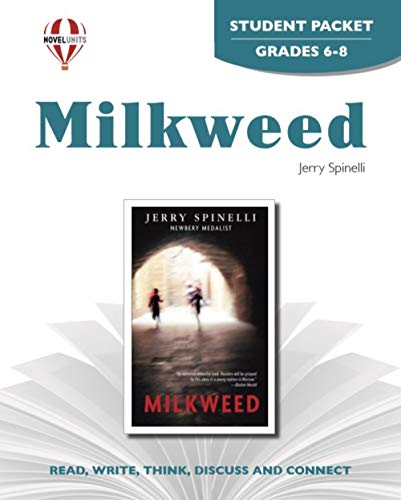Milkweed - Student Packet by Novel Units (9781605390314) by Novel Units