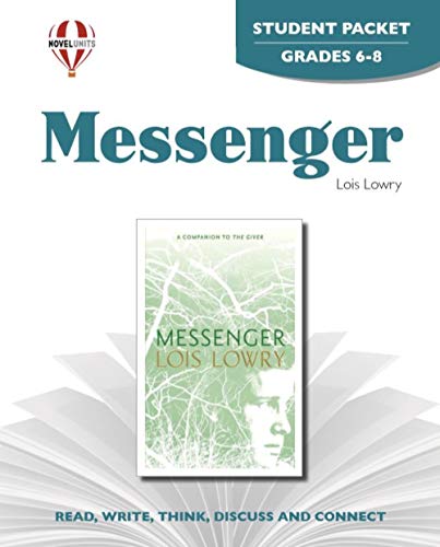 Messenger - Student Packet by Novel Units (9781605390536) by Novel Units